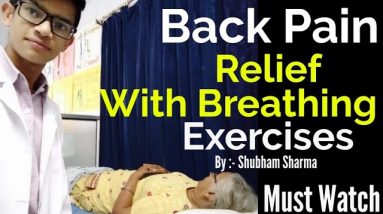 Back pain relief with breathing exercises// by Shubham sharma