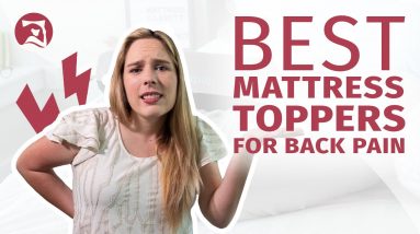 Best Mattress Toppers For Back Pain 2021 (Top 6 Picks!)