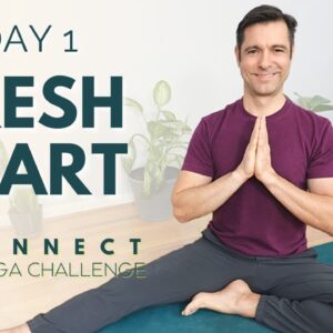 Reconnect: A 30 Day Yoga Challenge | Day 1 - Fresh Start | David O Yoga