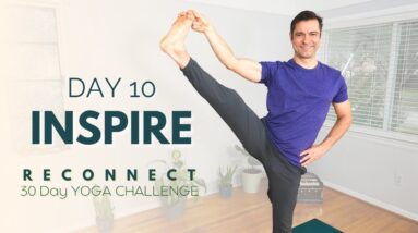 Reconnect: A 30 Day Yoga Challenge | Day 10 - Inspire | David O Yoga