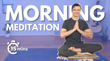 15 Minute Morning Meditation for Self Love & Compassion