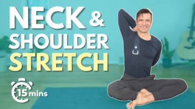 15 Minute Morning Yoga for Neck and Shoulder RELIEF